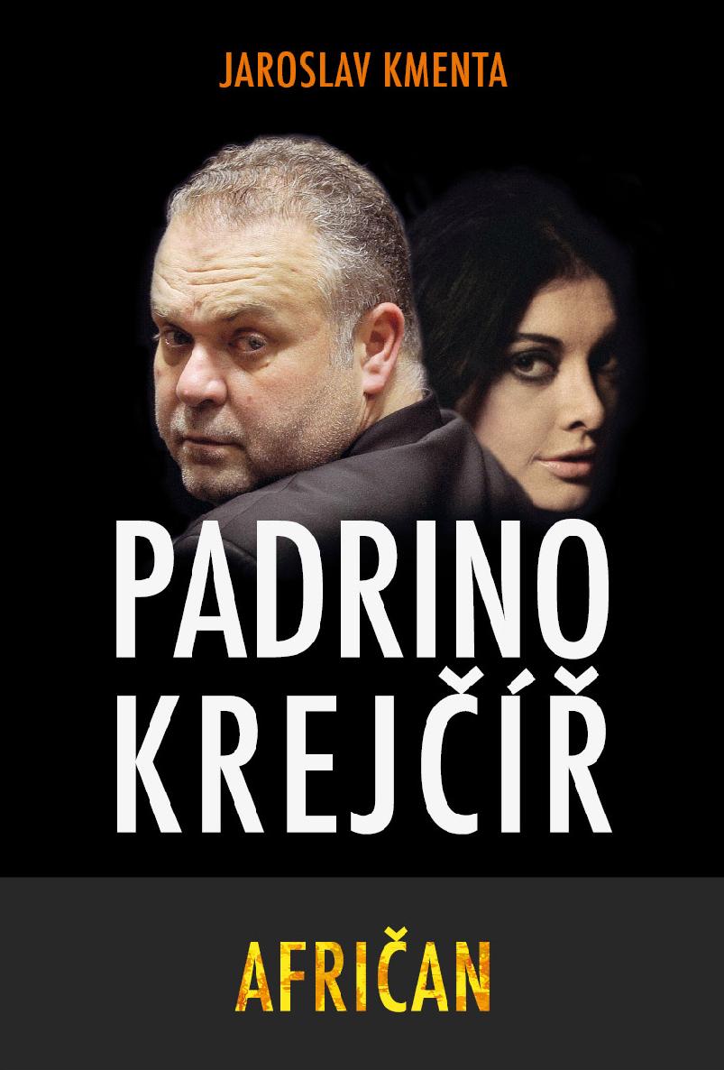 Padrino Krejčíř - Afričan