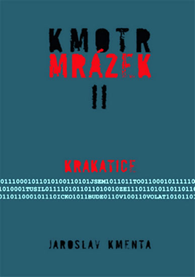 Kmotr Mrázek II - Krakatice
