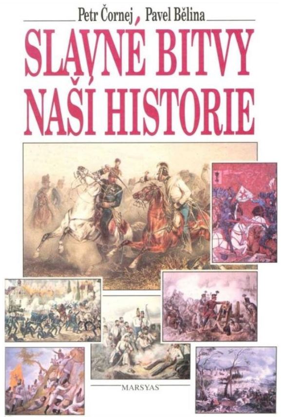 Slavné bitvy naší historie