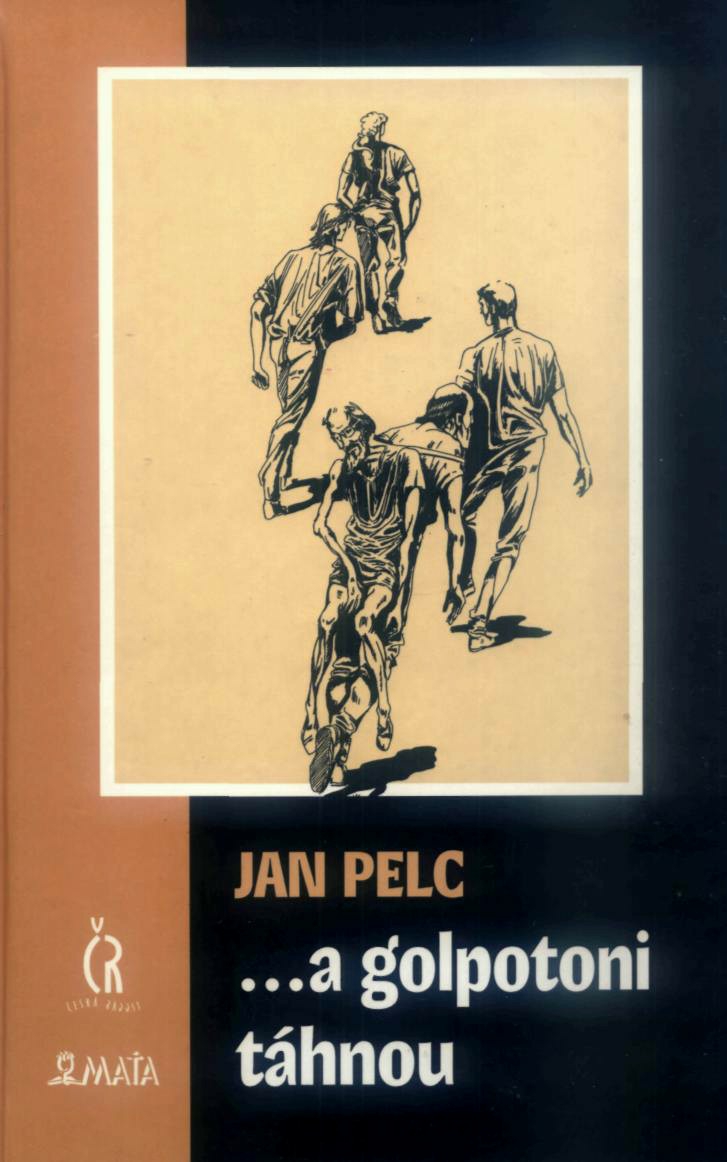 ...a golpotoni táhnou