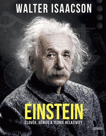 Einstein: Člověk, génius a teorie relativity