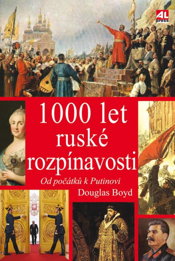 1000 let ruské rozpínavosti - od počátku k Putinovi