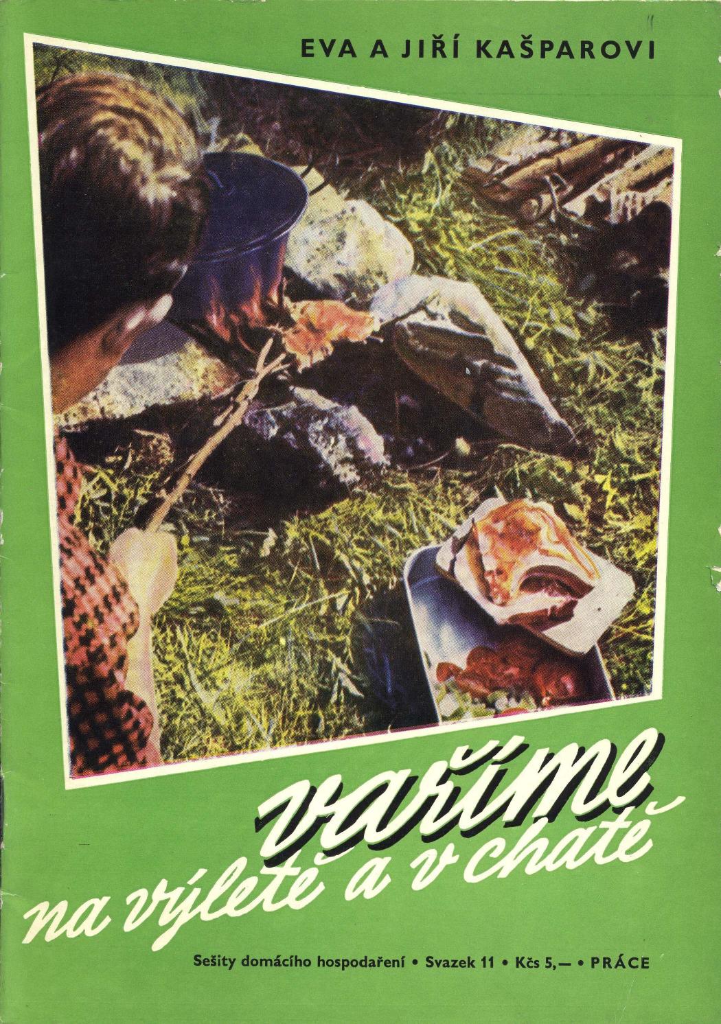 Vaříme na výletě a v chatě