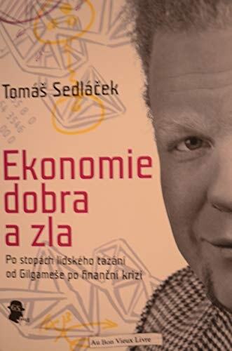 Ekonomie dobra a zla
