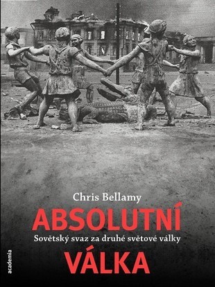 Absolutní válka: Sovětský svaz za druhé světové války