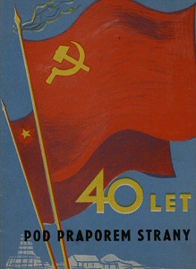 40 let pod praporem strany