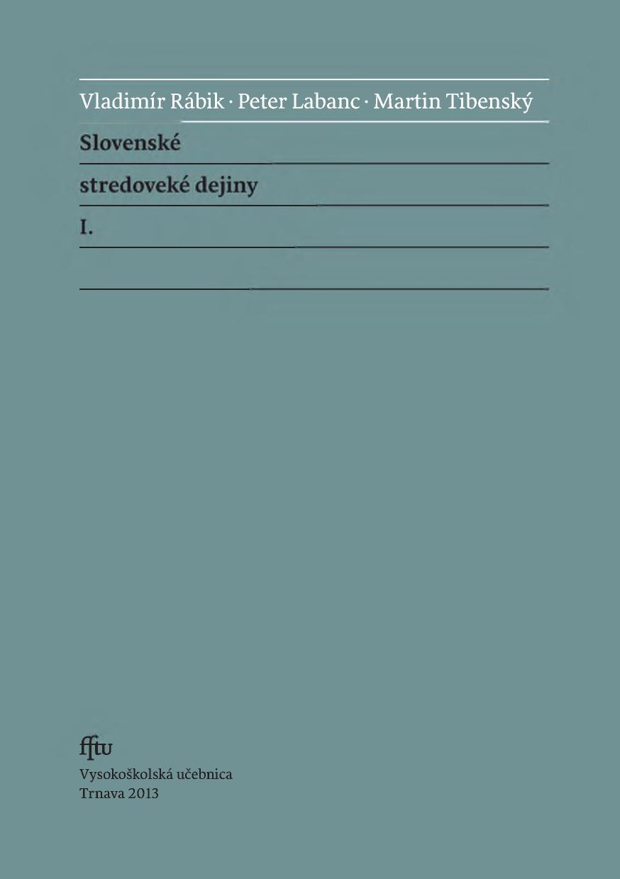 Slovenské stredoveké dejiny I.