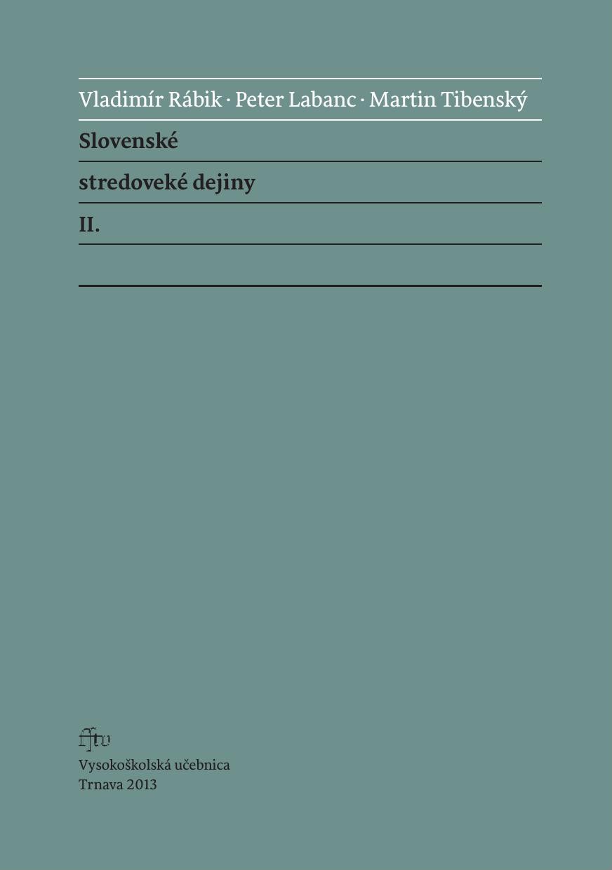 Slovenské stredoveké dejiny II.