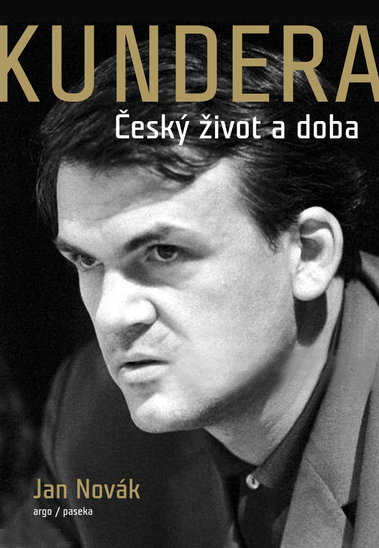 Kundera: Český život a doba