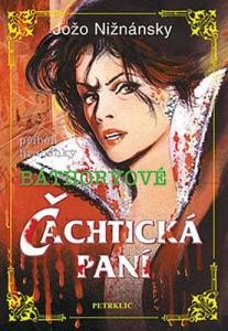Čachtická paní I.