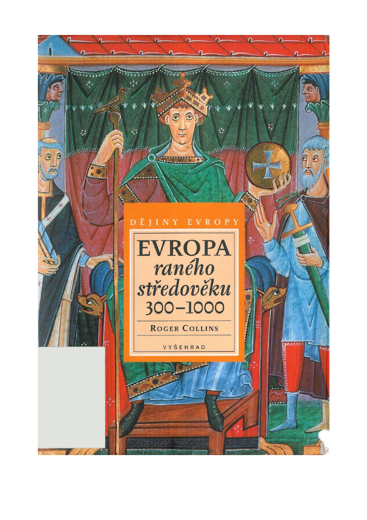 Dějiny Evropy - 01 - Evropa raného středověku 300-1000