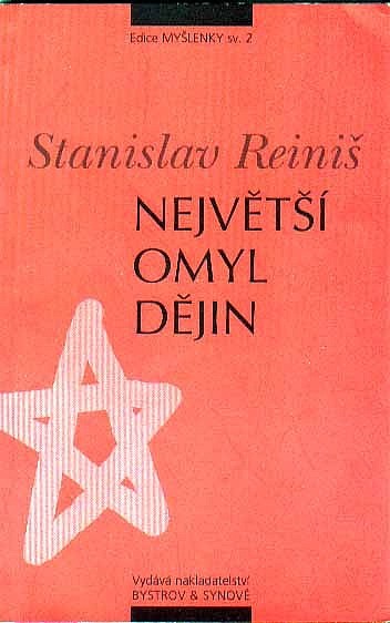 Největší omyl dějin