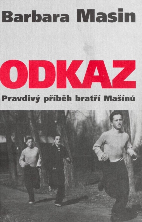 Odkaz - Pravdivý příběh bratří Mašínů