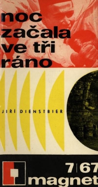 Noc začala ve tři ráno