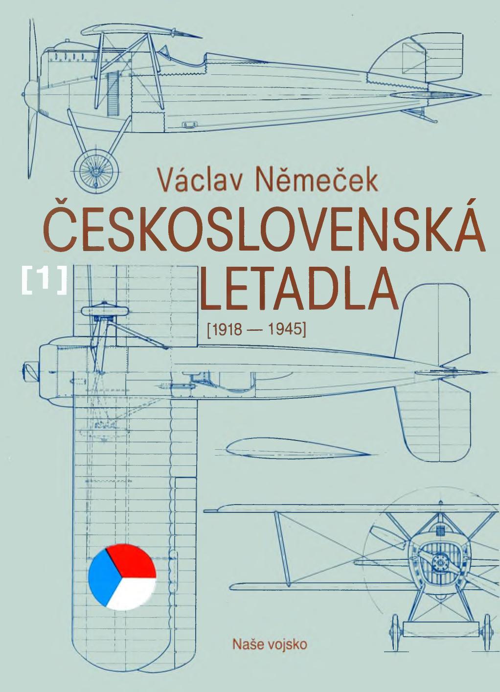 Československá letadla (I) 1918 - 1945