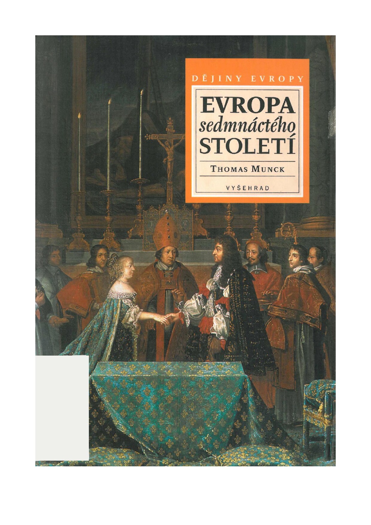 Dějiny Evropy - 06 - Evropa sedmnáctého století