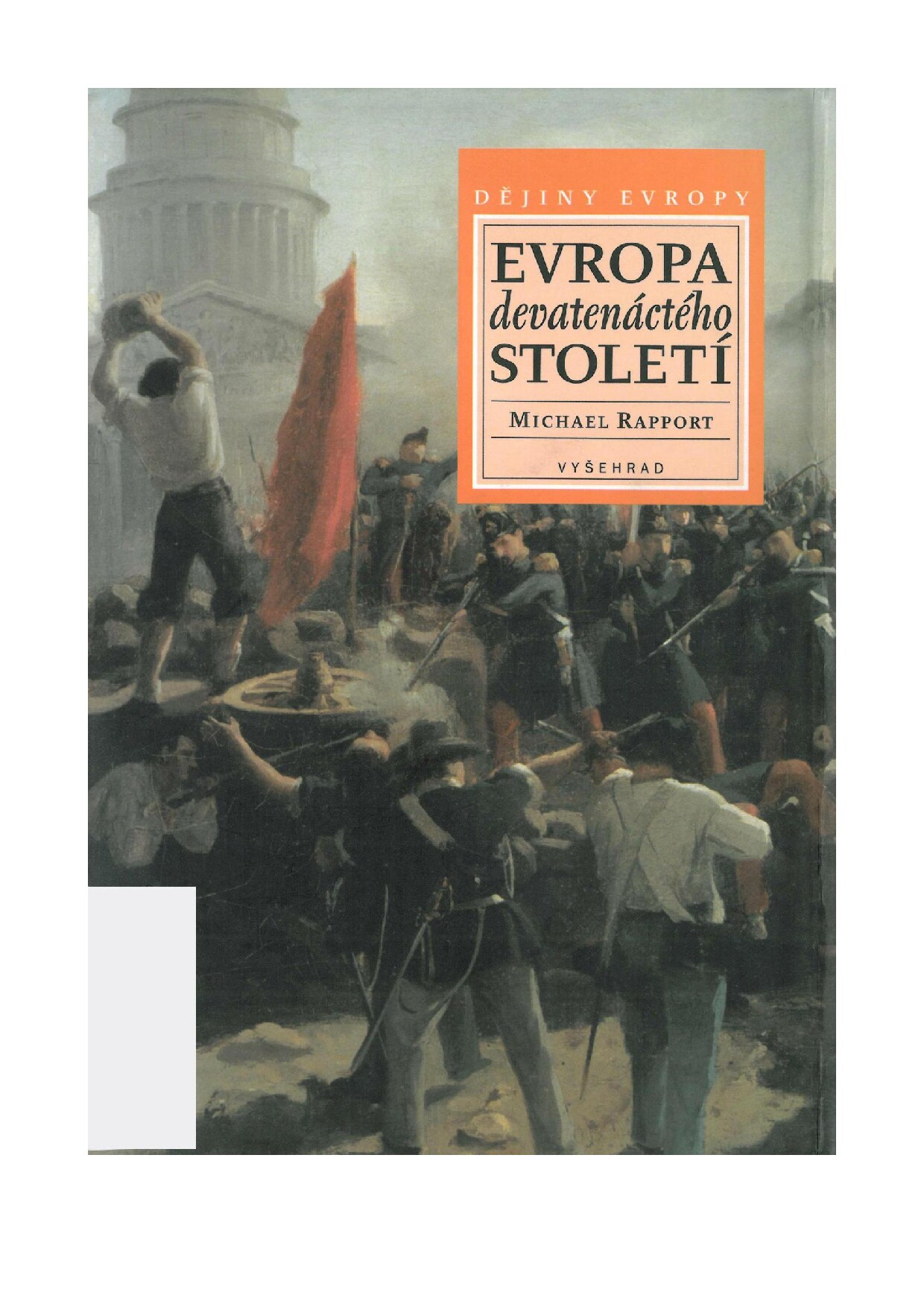 Dějiny Evropy - 08 - Evropa devatenáctého století